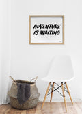 Adventure is Waiting- Inspirational Print. Digital Download.
